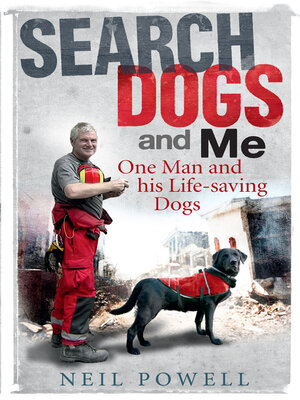 cover image of Search Dogs and Me